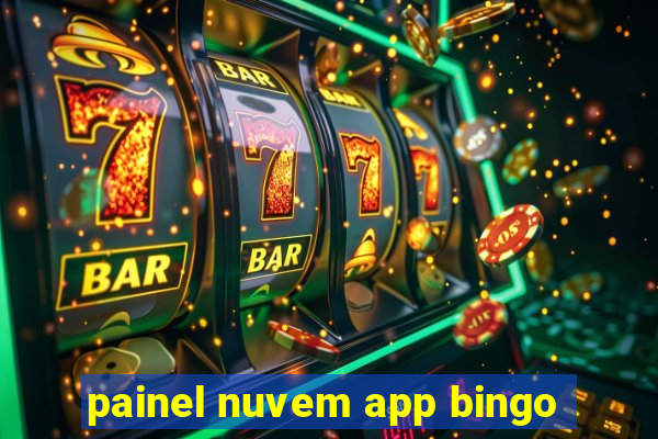 painel nuvem app bingo